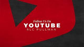 RLC Pullman | June 30th, 2024 | First Service