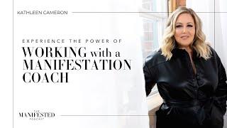 Experience The Power Of Working With A Manifestation Coach