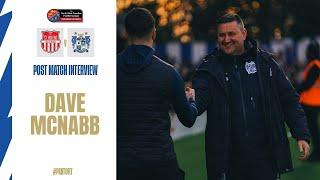 Dave McNabb - FC St Helens (a) | Post Match Interview | Bury FC