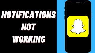 How To Fix Snapchat Notifications Not Working On iPhone