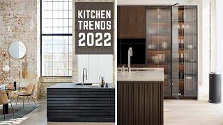 KITCHEN TRENDS 2022 | TOP 8 | INTERIOR DESIGN