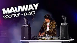 MAUWAY LIVE @ ROOFTOP AT THE STORM HEADQUARTERS