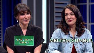 Pandora'nın Merakı - Meltem Cumbul | 15 Mayıs 2024