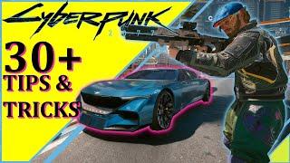 Cyberpunk 2077 - ULTIMATE 30+ BEGINNER TIPS AND TRICKS \\ Beginners Guide