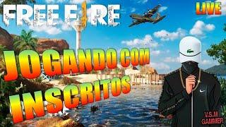 AO VIVO FREE FIRE | JOGANDO COM INSCRITOS SO VAPO  #FREEFIRE