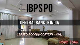 IBPS PO - Leased Accommodation (HRA) - Central Bank of India