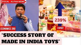 “Success Story of Made in India Toys” | Indian Toy industry witnesses 239% rise in exports | PM modi