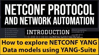 NETCONF Protocol: Model driven programmability Explained |YANG Suite Demo with Cisco Device Config