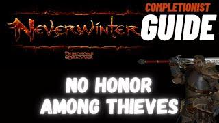 No Honor Among Thieves Neverwinter completionist guide