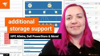 New Storage Support in SolarWinds 2025.1! | HPE Alletra, Dell PowerStore & More!