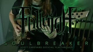 Soulbreaker - Fallujah - Scott Carstairs Official Playthrough