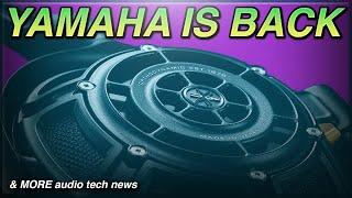 Yamaha Orthodynamic returns - Moondrop, OnePlus, Grado, Topping news - WT NEWS