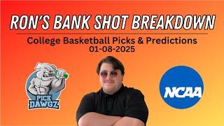 College Basketball Picks & Predictions Today 1/8/25 | Ron's Bank Shot Breakdown