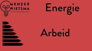 Natuurkunde uitleg Energie 5: Arbeid