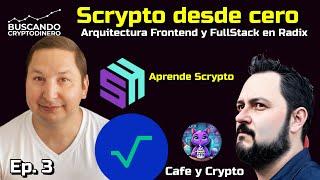  Arquitectura Frontend y FullStack en Radix: Aprende Blockchain con Radix  Ep. 3