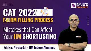 CAT 2022 Registration Process | CAT Form Fill up 2022 | Don't Make these Mistakes | BYJU'S Exam Prep