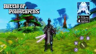 Battle of Polestar - MMORPG Gameplay (Android/iOS)