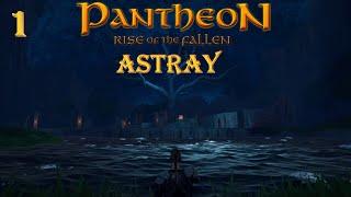 Pantheon Rise of the Fallen | Astray the Ranger | Episode 1