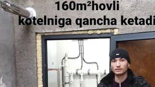 160 m² hovli kotelnisiga qancha ketadi