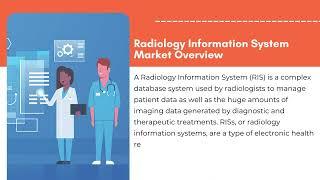 Radiology Information System Market 2023 Analysis & Growth | Exactitude Consultancy Reports