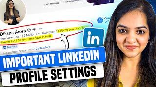 MUST-KNOW LinkedIn Profile Tips for Job Seekers!