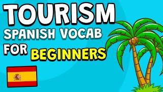 Learn TOURISM PHRASES in Spanish!  Spanish for Beginners 