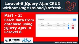 Laravel Ajax CRUD-2: Fetch data from database using jQuery Ajax in Laravel 8