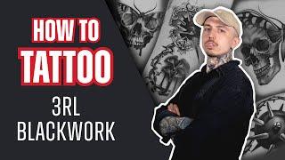 How to Tattoo 3RL Blackwork Surrealism with Ben Dunning | Tattoo Tutorial