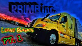 @PRIMEINCTRUCKING Lease Basics PT.1 What you should Know Before You Lease!!!