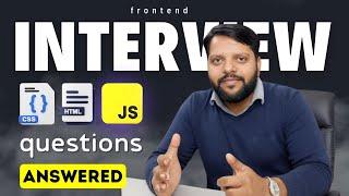 Top HTML, CSS, JavaScript Interview Questions answered for Frontend Developers! #frontend