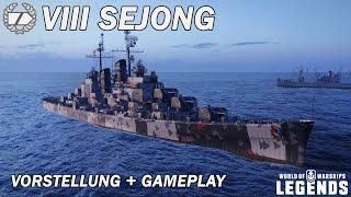 SEJONG - Vorstellung und erstes Gameplay - World of Warships Legends