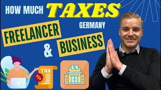 How are TAXES calculated for BUSINESS and FREELANCER in GERMANY? | Business in Germany