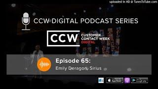 CCW Digital Podcast #65: Emily Deragon, Sirius