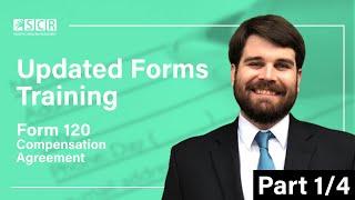 Updated Forms Training - SCR Form 120 (Part 1/4)