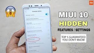 MIUI 10 Top 5 Secret Features Settings Most Wanted | You Don't Know