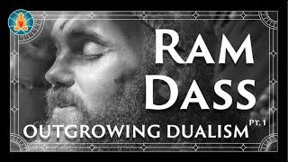 Ram Dass | Outgrowing Duality [Pt. 1] | 70's | [Black Screen / No Music / Full Lecture]