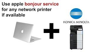 Install network printer on mac with bonjour service (easiest way) Turn on Airprint if available