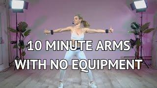 10 Minute Arm Workout with No Equipment