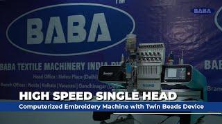 BABA Single Head High Speed Computerized Embroidery Machine with Twin Bead Device