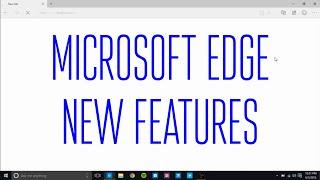 Microsoft Edge New Features(Windows 10 Build 10130)!