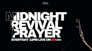 MIDNIGHT REVIVAL PRAYER WITH PST. NATHANIEL ODIN