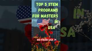 TOP PROGRAMS FOR MS FROM USA #shorts #stem #msinusa