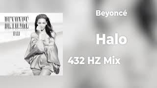 Beyoncé - Halo - 432hz mix