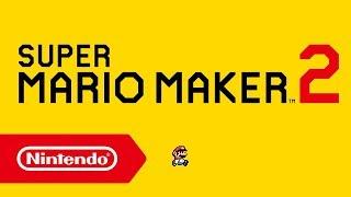 Super Mario Maker 2 - Trailer di presentazione (Nintendo Switch)