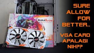 VGA card apa lagi nih.. - Surallow RX 580 full review & gaming test