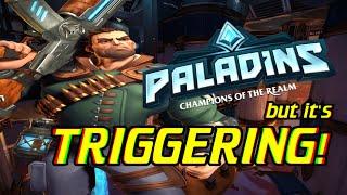 The Better You Are at Paladins, the Worse This Video Gets.