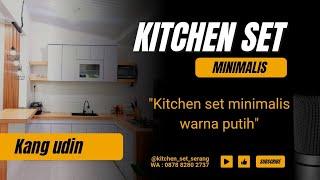 @sofarinterior - kitchen set serang murah warna putih