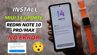 INSTALL MIUI 14 UPDATE ON REDMI NOTE 10 PRO || MIUI 14.0.1.0 REDMI NOTE 10 PRO