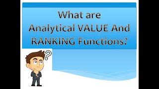 Analytical Functions | Analytical Value And Ranking Functions | Part 3 | #GoLearningPoint