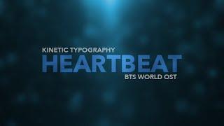 Heartbeat - by BTS || Short kinetic typography (ENG)